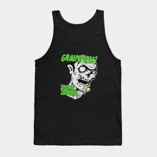 Grainnns! Vegan Zombie Tank Top